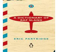 Eric Partridge A Dictionary of RAF Slang Hardback Book Eric Partridge Multicolor