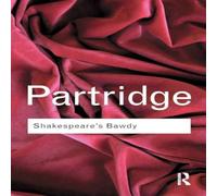 Eric Partridge Shakespeare's Bawdy Paperback Book Eric Partridge Multicolor