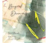 Eric Plande/Hasse Poulsen/Claude Tchamitchian - Beyond Dreams