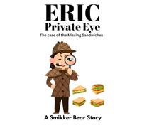 Eric Private Investigator, The case of the missing sandwiches.