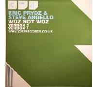 Eric Prydz & Steve Angello - Woz Not Woz - Eric Prydz And Steve Angello 12"