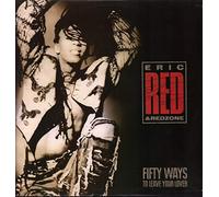 Eric Red and Redzone - FIFTY WAYS TO LEAVE YOUR LOVER