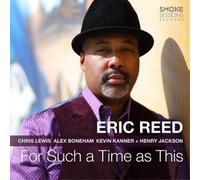 Eric Reed For Such a Time As This (CD) Album (US IMPORT)