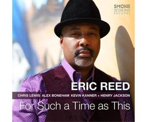 Eric Reed For Such a Time As This (CD) Album (US IMPORT)