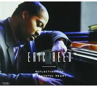 ERIC REED - REFLECTIONS OF A GRATEFUL HEART
