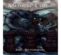 Eric Richardson The Medtak Curse Paperback Book Eric Richardson Multicolor