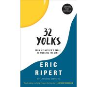 Eric Ripert Veronica Chambers 32 Yolks (Paperback)