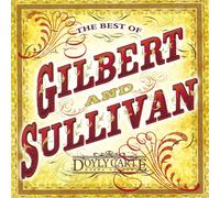 D'Oyly Carte Opera Company - Best of Gilbert & Sullivan