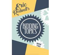 Eric Rodwell's Bidding Topics: 2