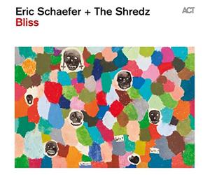 Eric Schafer & The Shre - Bliss