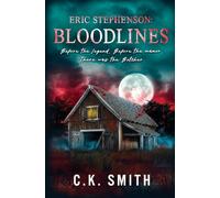 Eric Stephenson: Bloodlines: (Prequel): The Aberdeen Hauntings