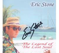 Eric Stone - The Legend of the Lost Soul (US Import)