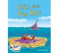 Eric the Pie Rat: Phonics Phase 5 (Reading Stars Phonics)