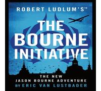 Eric Van Lustbader Robert Ludlum's™ The Bourne Initiative Paperback Book Eric Van Lustbader Multicolor