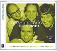 Eric Vloeimans / Anton Goudsmid / Ernst Reijseger: Boompetit