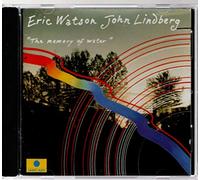 Eric Watson & John Lindberg - The Memory of Water