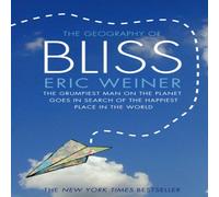 Eric Weiner The Geography of Bliss Paperback Book Eric Weiner Multicolor