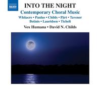 Eric Whitacre Into the Night: Contemporary Choral Music (CD) Album (US IMPORT)