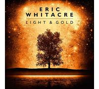 Eric Whitacre - Light And Gold
