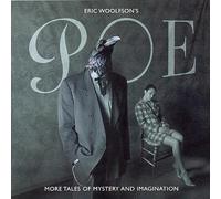 Eric Woolfsons Poe - Poe - More Tales of Mystery and Imagination