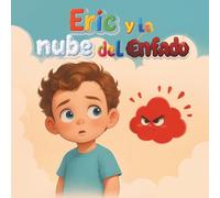 Eric y la nube del enfado
