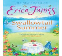 Erica James Swallowtail Summer Paperback Book Erica James Multicolor