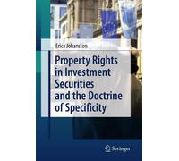 Erica Johansson Property Rights in Investment Securities and the Doct (Hardback)