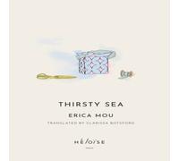 Erica Mou Thirsty Sea Paperback Book Erica Mou Multicolor