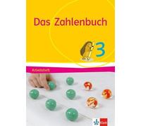 Erich Ch. Wittmann Gerhard N. M Das Zahlenbuch 3: Arbeitsheft Klasse (Broschüre)