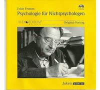 Erich Fromm - Erich Fromm: Psychologie für Nichtpsychologen - Doppel-CD - 644C