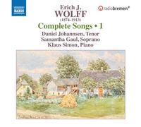 Daniel Johannsen, Samantha Gaul & Klaus Simon – Erich J. Wolff: Complete Songs, Vol. 1 – CD (2024)