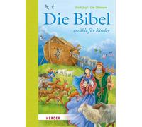 Erich Jooß Ute Thönissen Die Bibel erzählt für Kinder (Hardback)