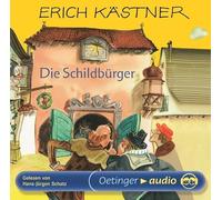 Erich Kästner - Die Schildbürger