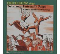 Kunz, Erich - German University Songs-Volume. 3
