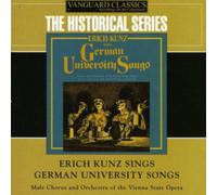Various - [The Historical Series] Erich Kunz Sings German University Songs