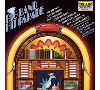 Erich Kunzel - Big Band Hit Parade