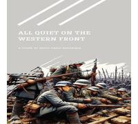 Erich Maria Remarque All Quiet on the Western Front Paperback Book Erich Maria Remarque Multicolor
