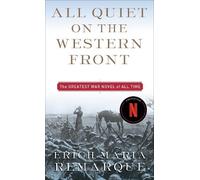 All Quiet on the Western Front: A Novel: 1