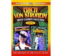 Erich von Stroheim Classics Collection: Blind Husbands/Foolish Wives