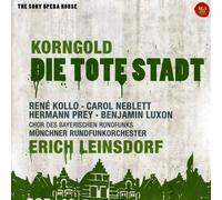Erich Wolfgang Korngold : Erich Wolfgang Korngold: Die Tote Stadt s
