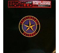 Erick Morillo - Break Down The Doors [VINYL]
