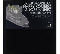 Erick Morillo Ft Jessica Eve - Dancin - Erick Morillo, Harry Romero, Jose Nunez 12"
