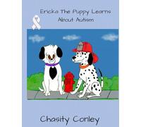 Ericka The Puppy Learns About Autism