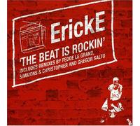 Ericke - Beat Is Rockin'