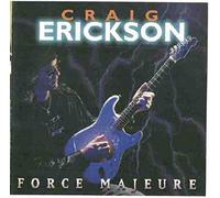 Craig Erickson - Force Majeure