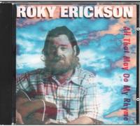 Erickson Roky - All That May Do My Rhyme