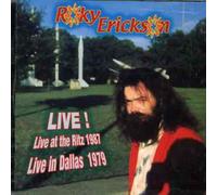 Erickson, Roky - Live At The Ritz 1987, Dallas 1979 [French Import]