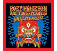 Erickson, Roky & the Explosives - Halloween: Live 1979 - 1981 [VINYL]