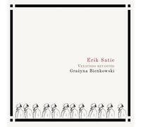 Erik (Arr.Grazyna Bienkowski) Satie Vexations Revisited (CD)