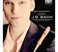 Erik Bosgraaf|Ensemble Cordevento - J.S. Bach: Concertos for Recorder [VINYL]